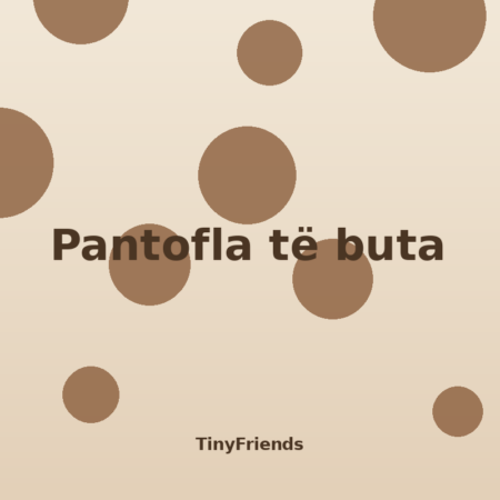 Pantofla të buta për bebe